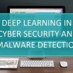 Cyber security and malware detection