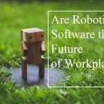 Are robotic software the future of workplace_cover