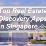 Top Real Estate Discovery Apps in Singapore - Cover
