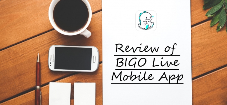 Review of the BIGO Live Mobile App