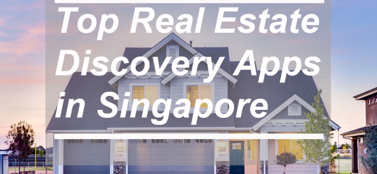 Top Real Estate Discovery Apps in Singapore